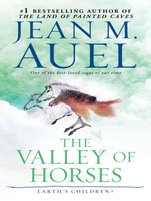 Title details for The Valley of Horses by Jean M. Auel - Wait list